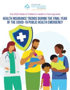 Cover Image: Report: State of Children’s Health in Pennsylvania – November 2023